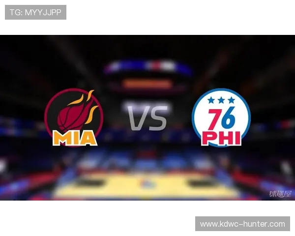 2020年NBA季后赛热火与76人激战回顾与精彩瞬间分析 2020年NBA季后赛热火与76人激战回顾与精彩瞬间分析